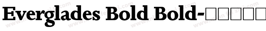 Everglades Bold Bold字体转换